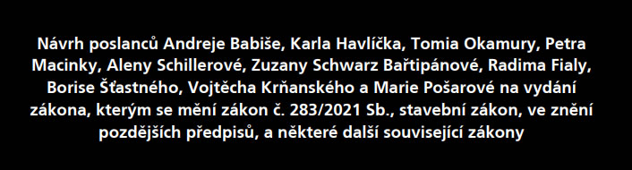 Předkladatelé návrhu novely stavebního zákona