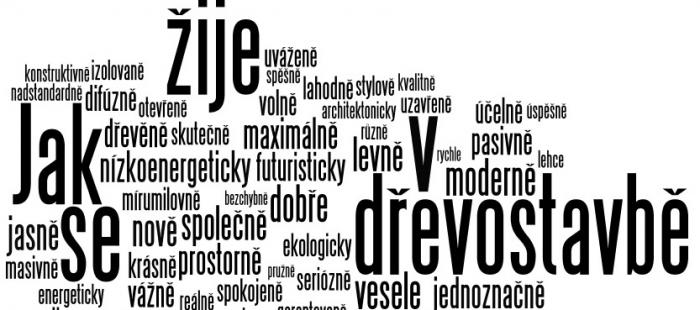 Jak se žije v dřevostavbě, nápis